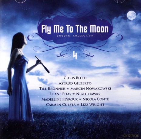Fly Me To The Moon 4 [CD]