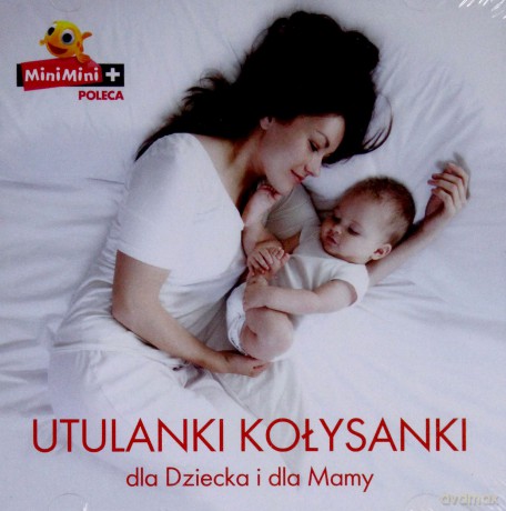 Utulanki - Kołysanki Dla mamy i dla dziecka [CD]