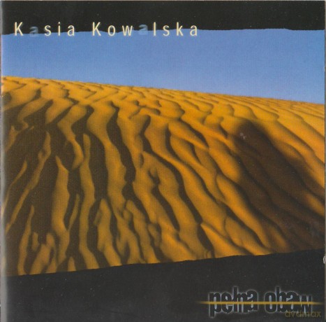 Kasia Kowalska: Pełna obaw [CD]