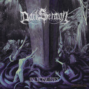 Dark Sermon: In Tongues [CD]