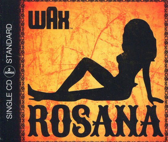 Wax: Rosana (2Track) [CD]