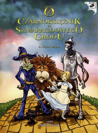 Czarnoksiężnik ze Szmaragdowego Grodu - Lyman Frank Baum (digipack) [AUDIOBOOK] [CD-MP3]