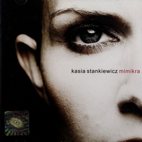 Kasia Stankiewicz: Mimikra [CD]