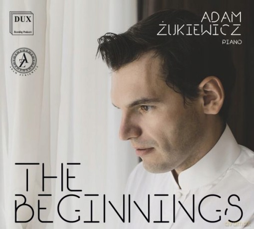 Adam Żukiewicz: The Beginnings [CD]