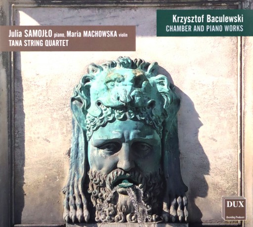 Krzysztof Baculewski: Utwory Kameralne i Fortepianowe [CD]