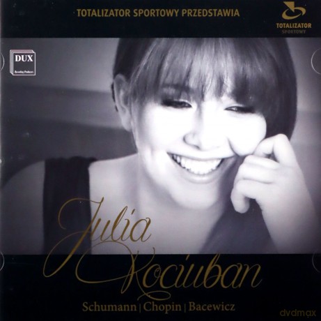 Julia Kociuban: Schumann, Chopin, Bacewicz [CD]