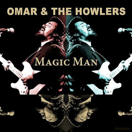 Omar & The Howlers: Magic Man [2CD]