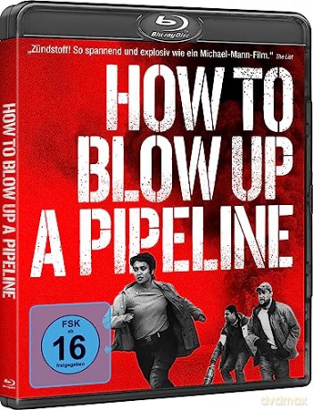 How to Blow Up A Pipeline (Jak wysadzić rurociąg) [Blu-Ray]
