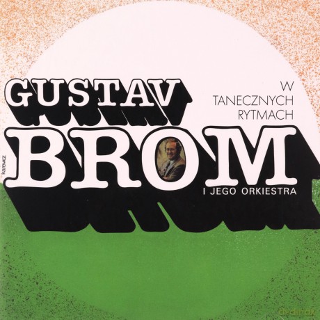 Gustav Brom: W Tanecznych Rytmach [CD]