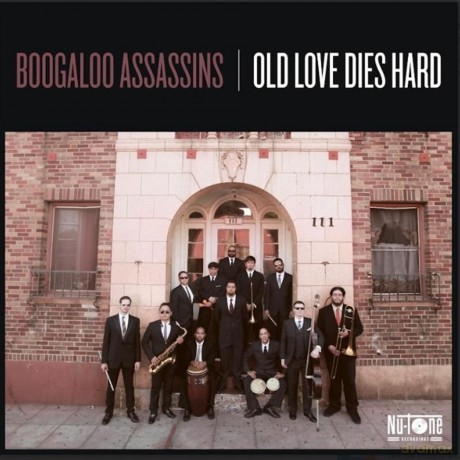 Boogaloo Assassins: Old Love Dies Hard [Winyl]