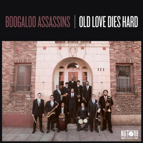 Boogaloo Assassins: Old Love Dies Hard [Winyl]