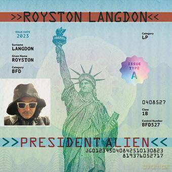 Royston Langdon: President Alien (digipack) [CD]