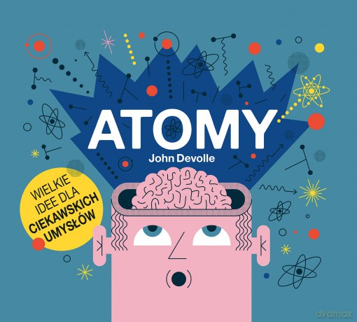 Atomy - John Devolle [KSIĄŻKA]