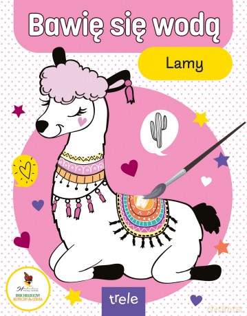 Bawię się wodą. Lamy. Bawię się wodą [KSIĄŻKA]