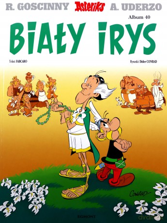 Biały Irys. Asteriks (Tom 40) - René Goscinny, Albert Uderzo [KOMIKS]