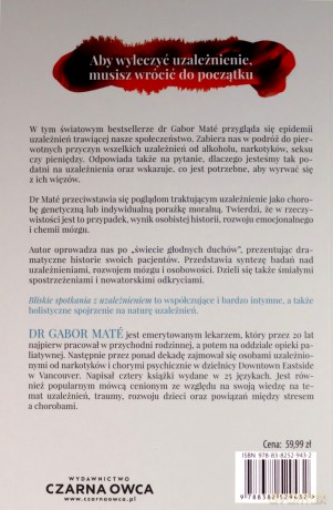 Bliskie spotkania z uzależnieniem. W świecie głodnych duchów - Gabor Maté [KSIĄŻKA]