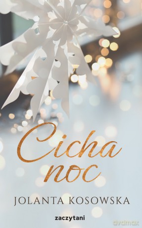 Cicha noc - Jolanta Kosowska [KSIĄŻKA]