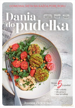 Dania do pudełka. Domowa dieta na każdą porę roku - Joanna Zielewska [KSIĄŻKA]