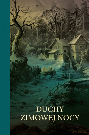 Duchy zimowej nocy - Jerome K. Jerome, Mary Elizabeth Braddon, Mrs Henry Wood [KSIĄŻKA]