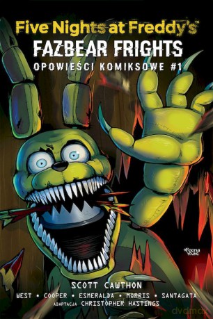 Fazbear Frights. Five Nights at Freddy's. Opowieści komiksowe (Tom 1) - Scott Cawthon [KOMIKS]