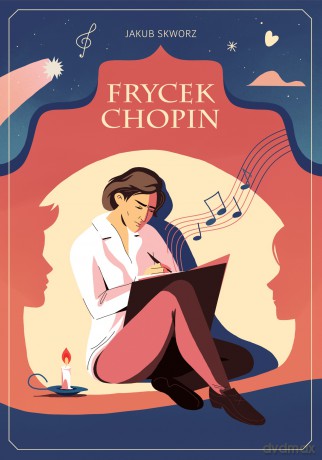 Frycek Chopin - Jakub Skworz [KSIĄŻKA]