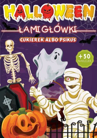 Halloween, upiorne zabawy. Cukierek albo psikus [KSIĄŻKA]
