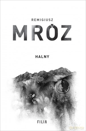 Halny - Remigiusz Mróz [KSIĄŻKA]
