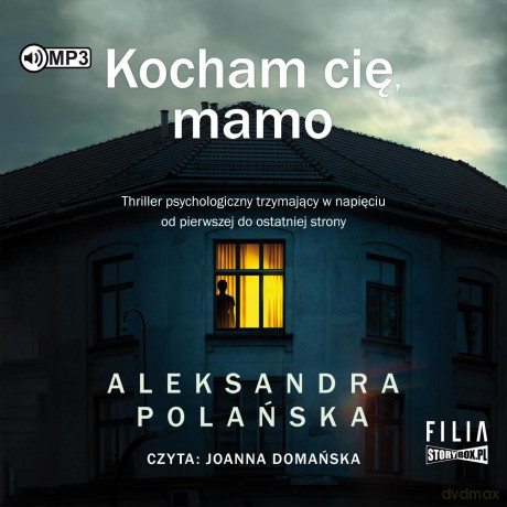 Kocham cię, mamo - Aleksandra Polańska [AUDIOBOOK]