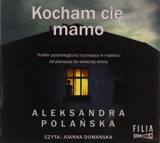Kocham cię, mamo - Aleksandra Polańska [AUDIOBOOK]