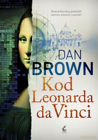 Kod Leonarda da Vinci - Dan Brown [KSIĄŻKA]