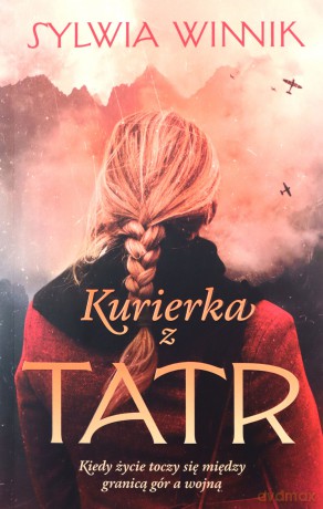Kurierka z Tatr - Sylwia Winnik [KSIĄŻKA]