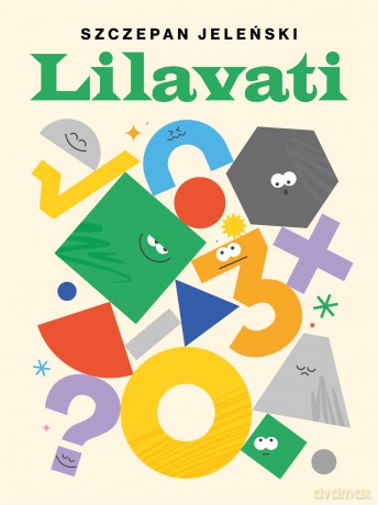 Lilavati. Rozrywki matematyczne - Szczepan Jeleński [KSIĄŻKA]