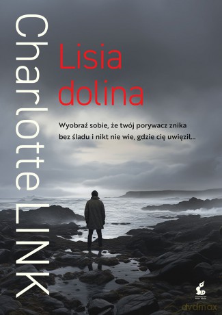 Lisia dolina - Charlotte Link [KSIĄŻKA]