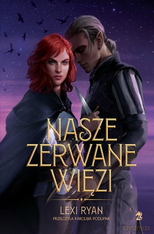 Nasze zerwane więzi - Lexi Ryan [KSIĄŻKA]