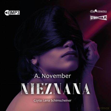 Nieznana (Tom 1) - A. November [AUDIOBOOK]