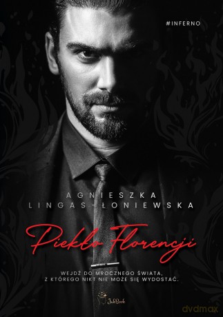 Piekło Florencji - Agnieszka Lingas-Łoniewska [KSIĄŻKA]