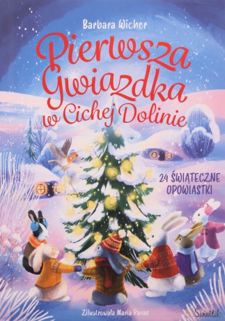 Pierwsza gwiazdka w cichej dolinie - Barbara Anna Wicher [KSIĄŻKA]