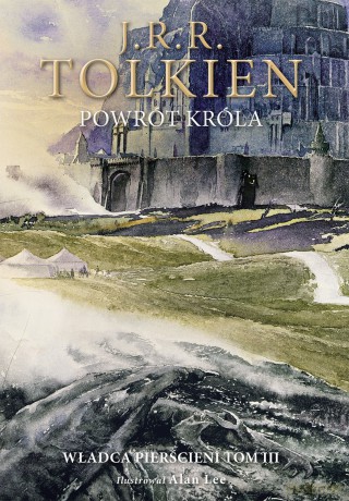 Powrót króla. Władca pierścieni (Tom 3) wer. ilustrowana - J.R.R. Tolkien [KSIĄŻKA]