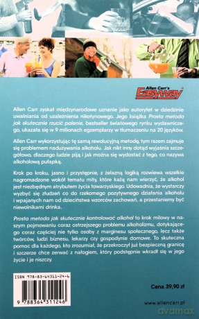 Prosta metoda jak skutecznie kontrolować alkohol - Allen Carr [KSIĄŻKA]