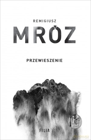 Przewieszenie. Komisarz Forst (Tom 2) - Remigiusz Mróz [KSIĄŻKA]