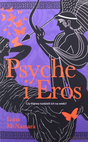 Psyche i Eros - Luna McNamara [KSIĄŻKA]