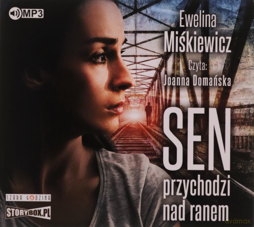 Sen przychodzi nad ranem - Ewelina Miśkiewicz [AUDIOBOOK]