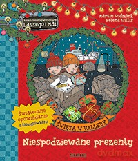 Święta w Valleby. Niespodziewane prezenty. Biuro Detektywistyczne Lassego i Mai - Martin Widmark, Helena Willis [KSIĄŻKA]