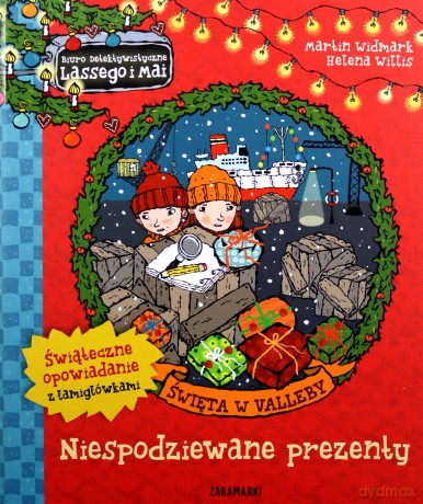 Święta w Valleby. Niespodziewane prezenty. Biuro Detektywistyczne Lassego i Mai - Martin Widmark, Helena Willis [KSIĄŻKA]