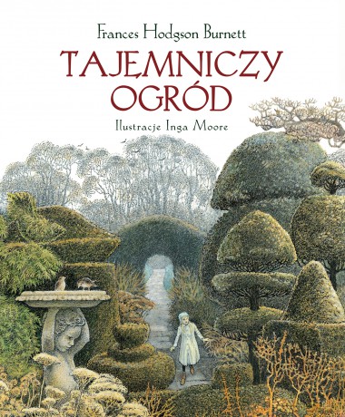 Tajemniczy ogród - Frances Hodgson Burnett [KSIĄŻKA]