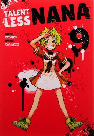 TALENTLESS NANA (Tom 9) - Looseboy, Iori Furuya [KOMIKS]