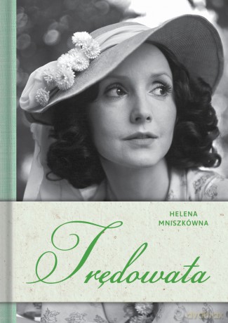 Trędowata - Helena Mniszkówna [KSIĄŻKA]