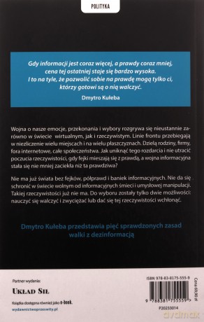 Wojna o rzeczywistość. Jak walczyć z dezinformacją, propagandą i fejkami na informacyjnym froncie - Dmytro Kuleba [KSIĄŻKA]