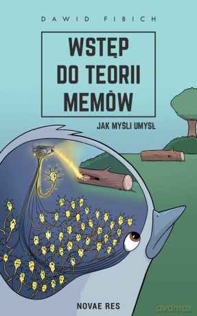 Wstęp do teorii memów - Dawid Fibich [KSIĄŻKA]