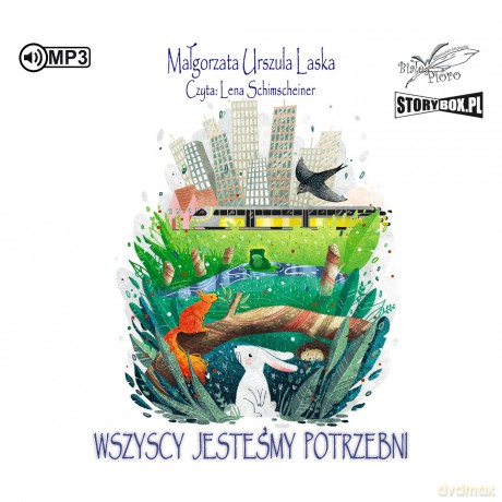 Wszyscy jesteśmy potrzebni - Małgorzata Urszula Laska [AUDIOBOOK]